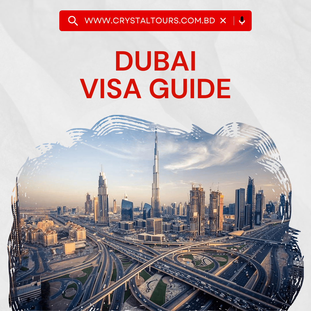 Dubai VISA GUIDE