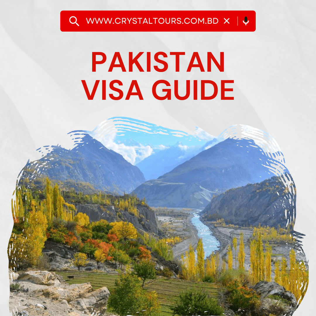 Pakistan Visa Guide