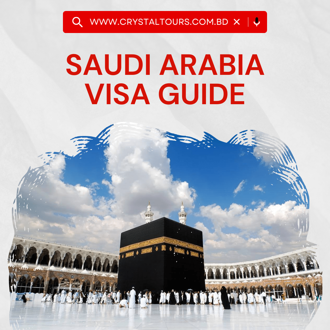 Saudi Arabia Visa Guide