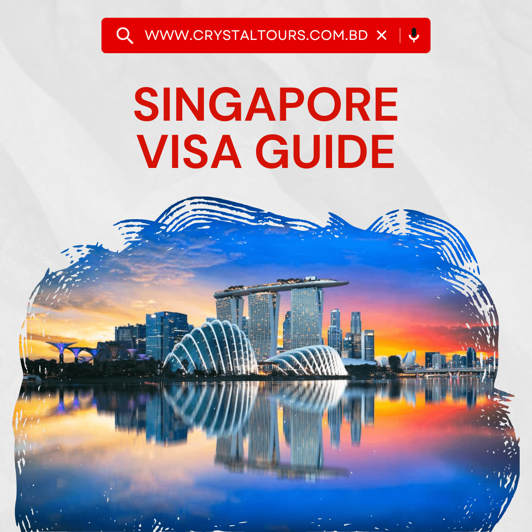 Singapore Visa Guide